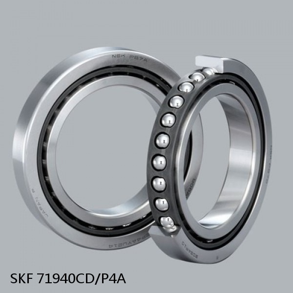 71940CD/P4A SKF Super Precision,Super Precision Bearings,Super Precision Angular Contact,71900 Series,15 Degree Contact Angle